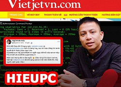 The reaction of the online community when Hacker Hieupc knocked down 2 fraudulent websites vietjet.vn and vietnamairslines.com