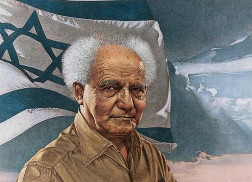 David ben Gurion - người khai sinh ra đất nước israel, đất nước của người do thái