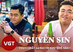 What kind of person is Nguyen Sin actually?