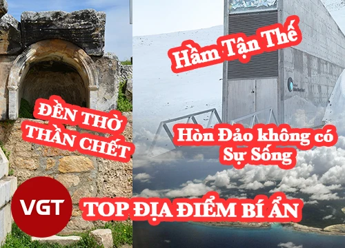 Những địa điểm bí ẩn đáng sợ nhất thế giới không dành cho ai yếu tim