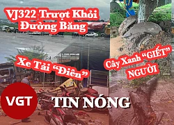 Máy bay trượt khỏi đường băng gây tắc nghẽn cục bộ là tin nóng đáng chú ý nhất ngày qua