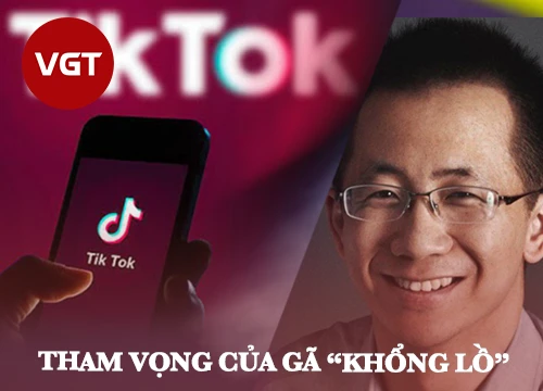 "Cha đẻ" của TikTok và tham vọng trở thành gã khổng lồ