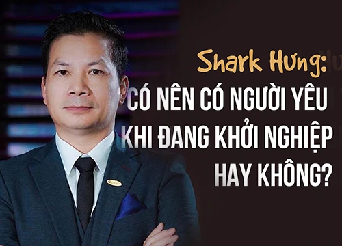 Tiểu sử shark Hưng - những điều thú vị về người đàn ông quyền lực nhất shark tank Việt Nam