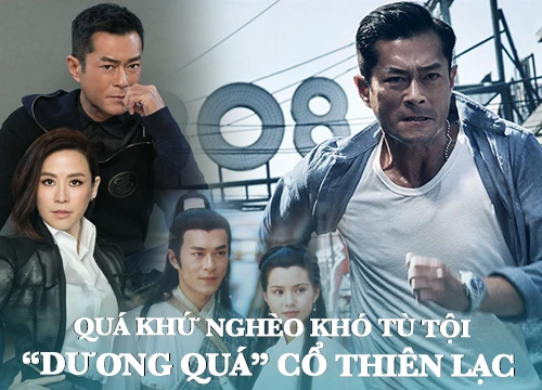 "Dương Quá" Cổ Thiên Lạc: Tài tử với quá khứ nghèo khó, tù tội trở thành "ông trùm" showbiz Hong Kong