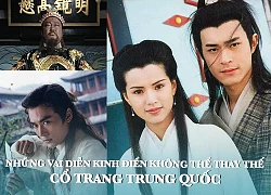 Classic roles are irreplaceable in Chinese historical dramas.