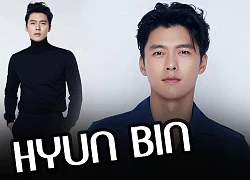 Hyun Bin - Tài tử thành công và đào hoa của màn ảnh Hàn Quốc