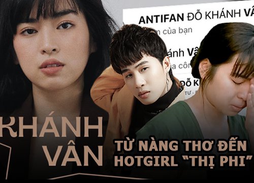 Khánh Vân ( Mắt Biếc) - "Thị phi" bủa vây từ Group Anti đến bánh bèo "Sao Nhập Ngũ"
