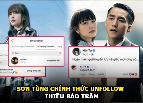 Sơn Tùng unfollow Thiều Bảo Trâm | Hải Tú là người duy nhất được "Sếp" nhấn theo dõi