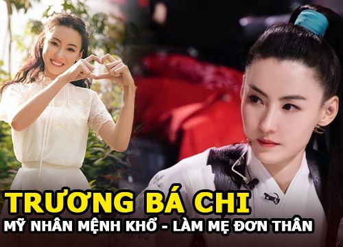 Trương Bá Chi- Mỹ nhân và cuộc hôn nhân để lại nhiều tiếc nuối với Tạ Đình Phong