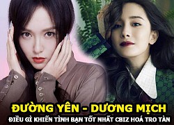 Đường Yên - Dương Mịch: Tình bạn tốt nhất Cbiz hóa tro tàn, có phải do Lưu Khải Uy?