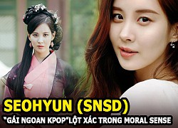 Seohyun (SNSD) "gái ngoan kpop" lột xác ngỡ ngàng trong Moral Sense