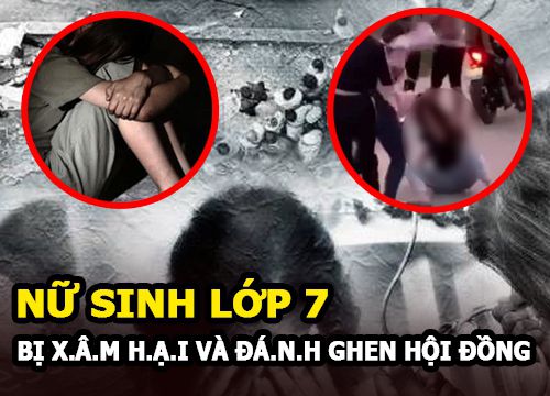 Nữ sinh lớp 7 bị chủ nhà cưỡng bức, oánh ghen hội đồng