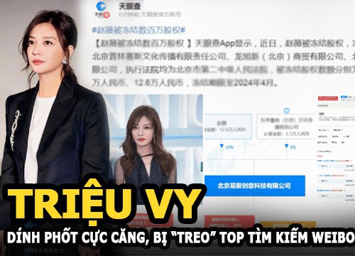 Triệu Vy dính phốt căng đến mức nào mà bị "treo" trên top tìm kiếm Weibo?