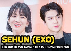 Sehun (EXO) fell in love and was tasked with creating chemistry with Song Hye Kyo in the new movie