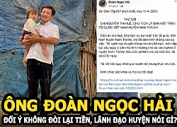 Mr. Doan Ngoc Hai changed his mind not to ask for a refund, what did district leaders say?