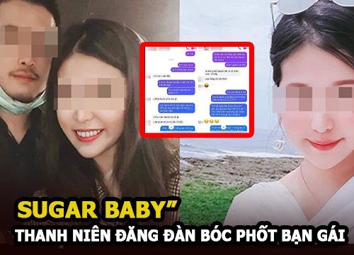 Bị bạn trai phát hiện làm "sugar baby", gái xinh phân trần: "Vì lo cho tương lai 2 đứa"