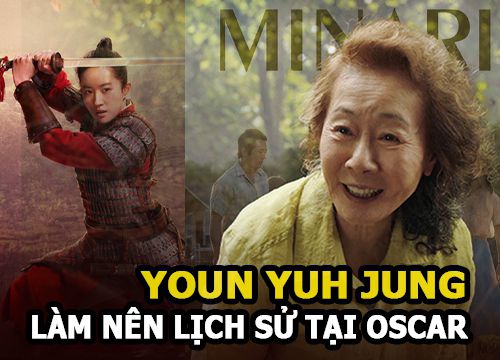 Lưu Diệc Phi ra về tay trắng, "bà ngoại" Youn Yuh Jung làm nên lịch sử tại Oscar