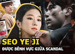 Seo Ye Ji được đạo diễn Seo You Min phim Recalled bênh vực giữa scandal thao túng Kim Jung Hyun