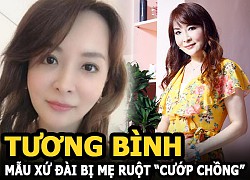 Tương Bình - Mẫu nữ xứ Đài bị mẹ ruột "cướp chồng", thái độ của người cha mới sốc