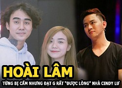 Hoài Lâm từng bị cấm nhưng Đạt G lại rất "được lòng" anh em nhà Cindy Lư