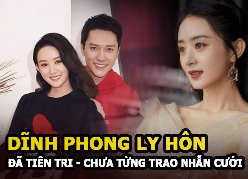 Triệu Lệ Dĩnh và Phùng Thiệu Phong ly hôn đã được người này tiên tri, cả hai chưa từng trao nhẫn?