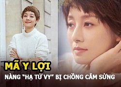 Mã Y Lợi: Nàng "Hạ Tử Vy" bị chồng "cắm sừng" tức tưởi, hàng loạt sao nam từ chối đóng cảnh hôn