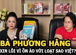 Phuong Hang apologizes for being noisy with a series of Vietnamese stars, but the new content makes people fall back 