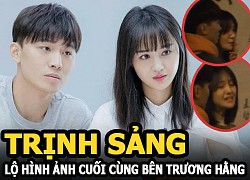 Trịnh Sảng lộ hình ảnh cuối cùng bên Trương Hằng, vừa phì phèo thuốc lá vừa chửi như hát hay?