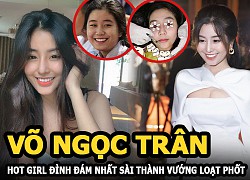 Võ Ngọc Trân - Hot girl đình đám nhất Sài thành vướng loạt phốt thẩm mỹ, giả tạo và học dốt