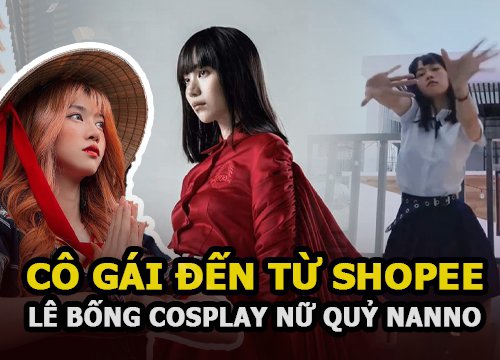 Lê Bống đóng giả "nữ quỷ Nanno" (Girl From Nowhere) lại bị nhận xét là "cô gái đến từ Shopee"