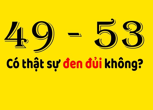 49 chưa qua 53 đã tới, hai tuổi hạn này có thật sự đáng sợ như bạn nghĩ?