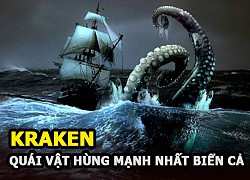 Kraken - Sự tồn tại của quái vật hùng mạnh nhất biển cả bước ra từ huyền thoại