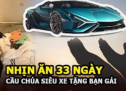 Thanh niên nhịn ăn 33 ngày để cầu Chúa ban cho mình siêu xe Lamborghini tặng bạn gái và cái kết