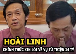 Hoài Linh chính thức xin lỗi, bức xúc vì bị bôi nhọ xúc phạm danh dự