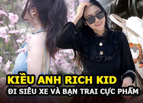 Kiều Anh - Rich Kid Hải Phòng lái Ferrari, xài thẻ đen và chuyện tình đẹp với bạn trai cực phẩm