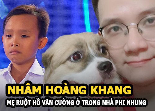 "Cậu IT" Nhâm Hoàng Khang kêu cứu, tiết lộ mẹ ruột Hồ Văn Cường đang làm người ở trong nhà Phi Nhung