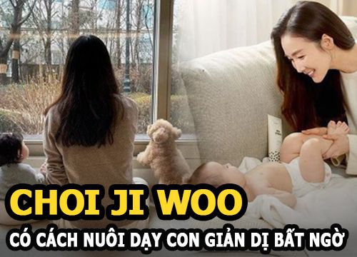 Choi Ji Woo - Nữ hoàng Kbiz giàu nứt đố đổ vách có cách nuôi dạy con giản dị bất ngờ