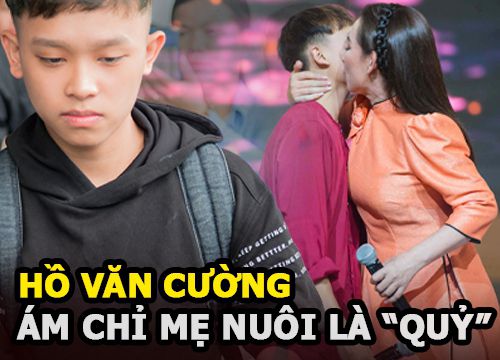 Hồ Văn Cường ám chỉ mẹ nuôi là "quỷ", Phi Nhung nói: "Cứu vật vật trả ơn, cứu nhân nhân trả oán"