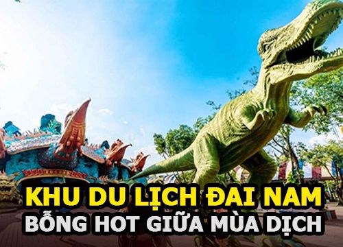 Khu du lịch Đại Nam bỗng hot giữa mùa dịch, ông Dũng "lò vôi" khẳng định toàn bộ là làm từ thiện