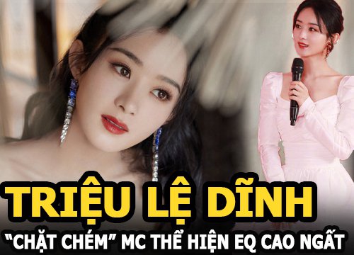 Triệu Lệ Dĩnh "chặt chém" MC thể hiện EQ cao ngất, netizen lập tức đào lại phốt vạ miệng năm xưa