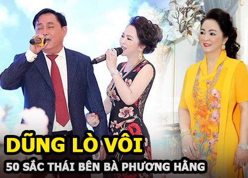 Ông Dũng "lò vôi" và "50 sắc thái" lật như bánh tráng bên bà Phương Hằng