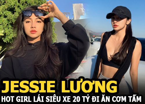 Jessie Lương - Hot girl lái siêu xe 20 tỷ đi ăn cơm tấm bị nhầm là con lai vì quá xinh đẹp