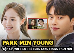 Park Min Young "'cặp kè" cùng trai trẻ Song Kang kém 8 tuổi trong phim mới