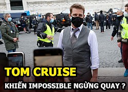 Tom Cruise is suspected to be the reason why Impossible stopped filming because of COVID-19