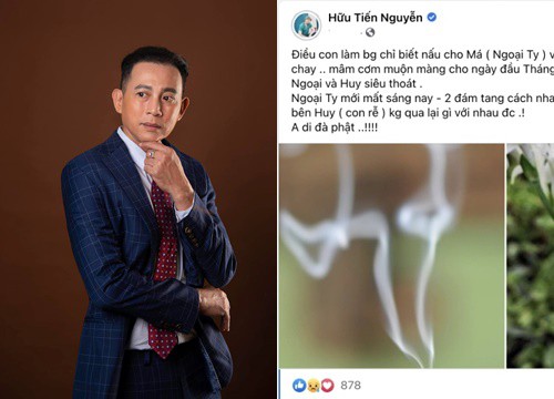 Hữu Tiến "Đồng tiền xương máu" xót xa khi 2 người thân qua đời