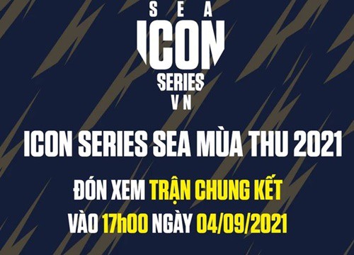 Chung kết Icon Series SEA mùa Thu 2021 ấn định ngày trở lại