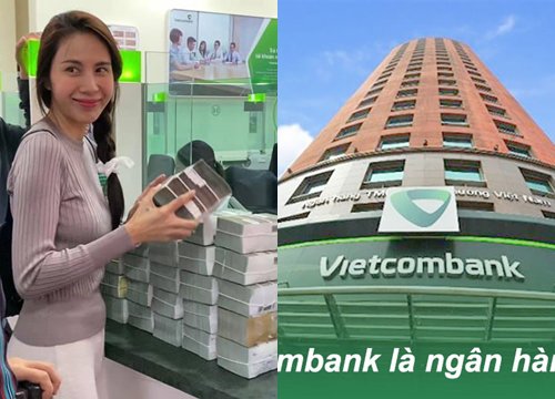 Vietcombank lại "hứng bão" vì hết hạn 15/09 vẫn chưa thấy Công Vinh - Thủy Tiên đến sao kê?