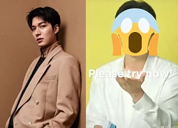 Lee Min Ho lộ mặt tràn viền khác lạ, fan suýt không nhận ra, khuyên 1 câu "nhột"