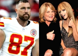 Taylor Swift thừa nhận từng "từ chối" Travis Kelce, được mẹ ruột mai mối