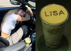 Lisa (BLACKPINK) đăng ảnh khiến 1 thương hiệu trà sữa 'kêu cứu', chuyện gì đây?